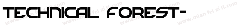 Technical Forest字体转换
